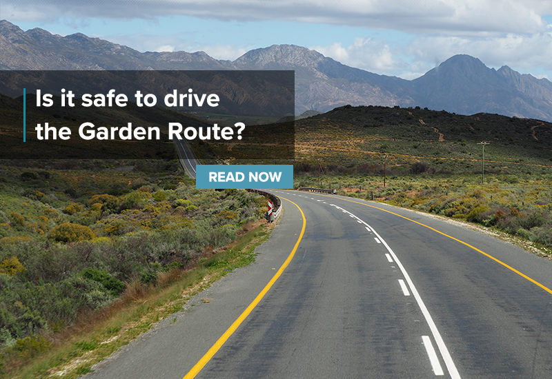 is it safe to drive the garden route? Post lockdown holiday